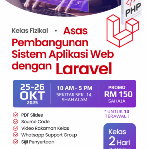 Kelas Fizikal Asas Pembangunan Sistem Aplikasi Web dengan Laravel