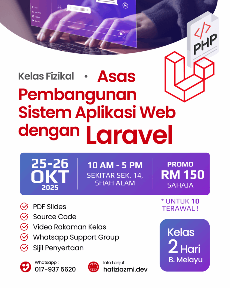 Kelas Fizikal Asas Pembangunan Sistem Aplikasi Web dengan Laravel