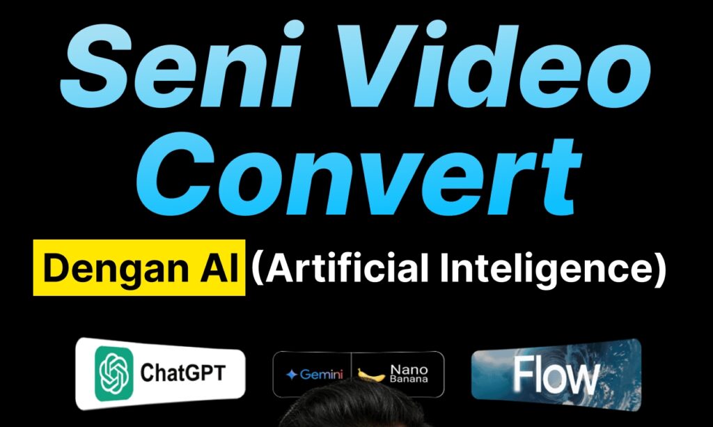 Seni Video Convert dengan AI